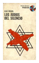 Los judios del silencio de  Elise Wiesel