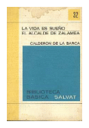 La vida es sueo - El alcalde de Zalamea de  Pedro Calderon de la Barca