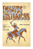 Ensayos historicos de  Julio Irazusta