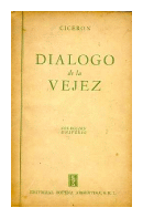 Dialogo de la vejez de  Marco Tulio Ciceron