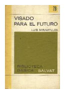 Visado para el futuro de L. Miravitlles