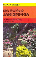 Guia practica de jardineria de  Carmen Lazaro