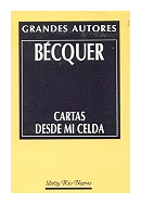 Cartas desde mi celda de  Gustavo Adolfo Becquer