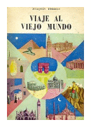 Viaje al viejo mundo de  Joaquin Torres