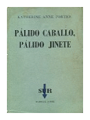 Palido caballo, Palido jinete de  Katherine Anne Porter