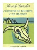 Cuentos de muerte y de sangre de  Ricardo Guiraldes