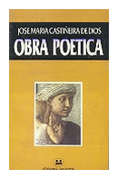 Obra poetica de  Jose Maria Castieira de Dios