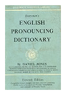 English pronouncing dictionary de  Daniel Jones Everyman's