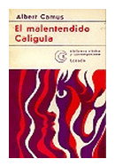 El malentendido - Caligula de Albert Camus