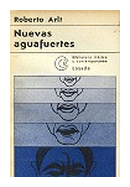 Nuevas aguafuertes de  Roberto Arlt