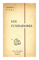 Los fundadores de  Alfredo Nomi