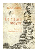 La fisura mayor de  Noe Jitrik