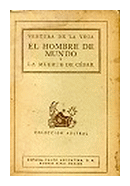 El hombre de mundo - La muerte de Cesar de  Ventura de la Vega