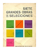 Siete grandes obras de selecciones de  Antoine De Saint Exupery - Edwar Streeter - y otros