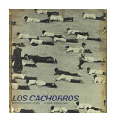 Los cachorros de  Mario Vargas Llosa