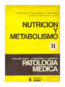 Nutricion y metabolismo - Patologia medica de  J. Tremolieres - G. Tchobroutsky - y otros