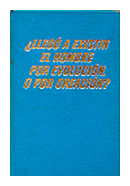 Llego a existir el hombre por evolucion o por creacion? de  Annimo