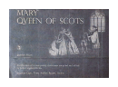 Mary qveen of scots de  _
