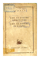 Los clasicos redivivos - Los clasicos futuros de  Azorin
