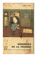Memorias de la prision de  Jose Maria Paz