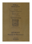 Hamlet (Principe de Dinamarca) de  William Shakespeare