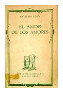 El amor de los amores de  Ricardo Leon