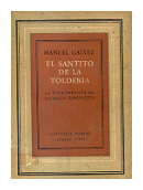El santito de la tolderia de  Manuel Galvez