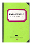 El escandalo de  Pedro Antonio de Alarcon