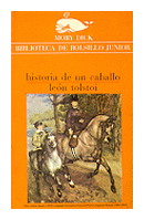 Historia de un caballo de  Leon Tolstoi