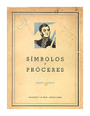 Simbolos y proceres de  Ernesto Lapuente