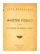 Martin Fierro - La vuelta de Martin Fierro - Santos Vega de Jose Hernandez