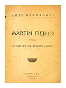 Martin Fierro - La vuelta de Martin Fierro - Santos Vega de  Jose Hernandez