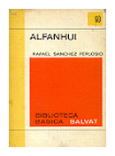 Alfanhui de Rafael Sanchez Ferlosio