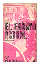 El ensayo actual (seleccion) de  Autores - Varios