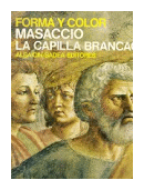 Masaccio: La capilla Brancacci de  Ugo Procacci