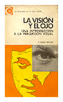 La vision y el ojo de  G. Hugh Begbie