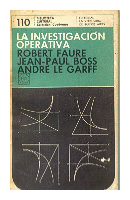 La investigacion operativa de  Robert Faure - Jean Paul Boss - Andre Le Garff