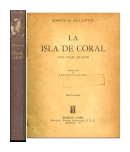 La isla de coral de  Roberto M. Ballantyne