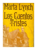 Los cuentos tristes de  Marta Lynch
