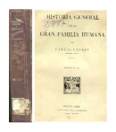 Historia general de la gran familia humana de  Carlos Canepa