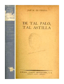 De tal palo, tal astilla de  Jose Maria De Pereda