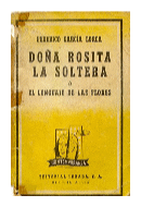 Doa Rosita la soltera o el lenguaje de las flores de  Federico Garcia Lorca