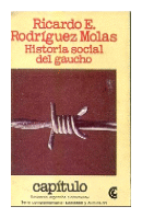 Historia social del gaucho de Ricardo E. Rodriguez Molas