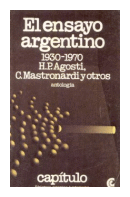 El ensayo argentino 1930-1970 de H. P. Agosti - C. Mastronardi