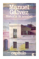 Historia de arrabal de  Manuel Galvez