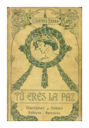 Tu eres la paz de G. Martinez Sierra