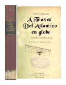 A traves del Atlantico en globo de  Emilio Salgari