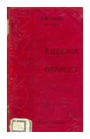 Eugenia Grandet de  Honorato de Balzac