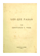 Los que pasan de  Constancio C. Vigil