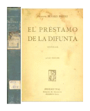 El prestamo de la difunta de  Vicente Blasco Ibaez